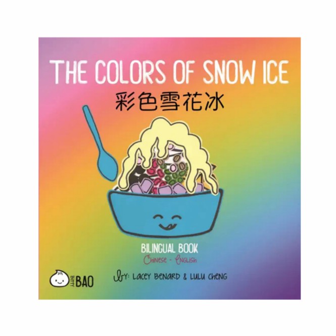 Bitty Bao: The Colors Of Snow Ice Board Books