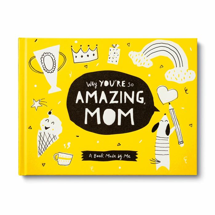 Why You’Re So Amazing, Mom Read